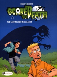  Mauricet et Virginie Vanholme - Scored to Death Tome 1 : The vampire from the marshes.