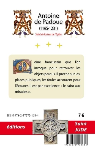 Il était une fois Saint Antoine de Padoue. Le semeur de miracles