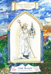Mauricette Vial-Andru - Saint Bernard de Clairvaux - Pour la gloire de Dieu.