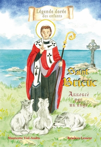 Saint Brieuc. Annoncé par un ange