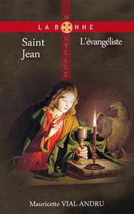 Mauricette Vial-Andru - Saint Jean - L'Evangéliste.