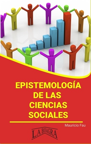  MAURICIO ENRIQUE FAU - Epistemología de las Ciencias Sociales - RESÚMENES UNIVERSITARIOS.