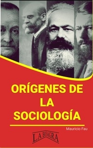  MAURICIO ENRIQUE FAU - Orígenes de la Sociología - RESÚMENES UNIVERSITARIOS.