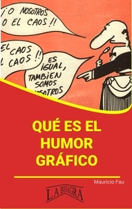  MAURICIO ENRIQUE FAU - Qué es el Humor Gráfico - RESÚMENES UNIVERSITARIOS.