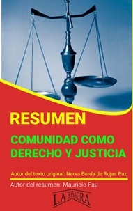  MAURICIO ENRIQUE FAU - Resumen de Comunidad Como Derecho y Justicia - RESÚMENES UNIVERSITARIOS.