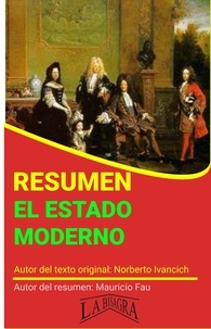  MAURICIO ENRIQUE FAU - Resumen de El Estado Moderno - RESÚMENES UNIVERSITARIOS.