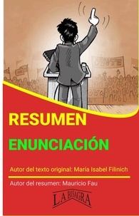  MAURICIO ENRIQUE FAU - Resumen de Enunciación de María Isabel Filinich - RESÚMENES UNIVERSITARIOS.