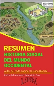  MAURICIO ENRIQUE FAU - Resumen de Historia Social del Mundo Occidental - RESÚMENES UNIVERSITARIOS.