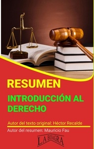  MAURICIO ENRIQUE FAU - Resumen de Introducción al Derecho - RESÚMENES UNIVERSITARIOS.