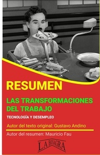  MAURICIO ENRIQUE FAU - Resumen de Las Transformaciones del Trabajo - RESÚMENES UNIVERSITARIOS.