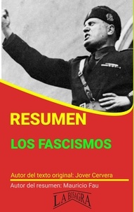  MAURICIO ENRIQUE FAU - Resumen de Los Fascismos - RESÚMENES UNIVERSITARIOS.