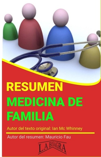  MAURICIO ENRIQUE FAU - Resumen de Medicina de Familia - RESÚMENES UNIVERSITARIOS.