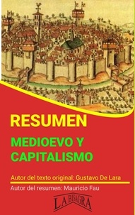  MAURICIO ENRIQUE FAU - Resumen de Medioevo y Capitalismo - RESÚMENES UNIVERSITARIOS.