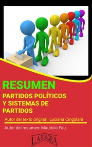  MAURICIO ENRIQUE FAU - Resumen de Partidos Políticos y Sistemas de Partidos - RESÚMENES UNIVERSITARIOS.