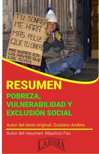  MAURICIO ENRIQUE FAU - Resumen de Pobreza, Vulnerabilidad y Exclusión Social - RESÚMENES UNIVERSITARIOS.