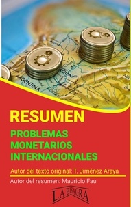  MAURICIO ENRIQUE FAU - Resumen de Problemas Monetarios Internacionales - RESÚMENES UNIVERSITARIOS.