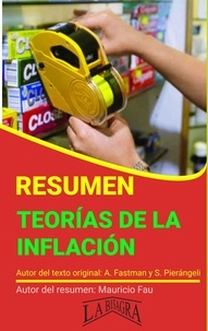  MAURICIO ENRIQUE FAU - Resumen de Teorías de la Inflación - RESÚMENES UNIVERSITARIOS.