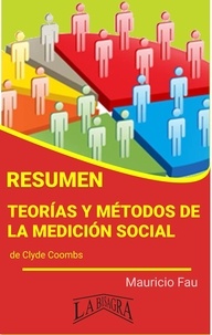  MAURICIO ENRIQUE FAU - Resumen de Teorías y Métodos de la Medición Social - RESÚMENES UNIVERSITARIOS.