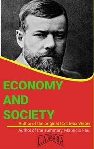  MAURICIO ENRIQUE FAU - Summary Of "Economy And Society" By Max Weber - UNIVERSITY SUMMARIES.