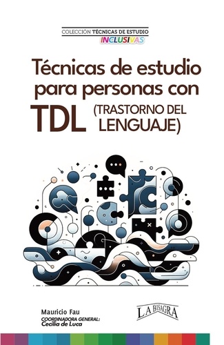 MAURICIO ENRIQUE FAU - Técnicas de Estudio para Personas con TDL - TÉCNICAS DE ESTUDIO, #18.