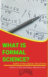  MAURICIO ENRIQUE FAU - What Is Formal Science? - UNIVERSITY SUMMARIES.