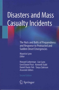 Disasters and Mass Casualty Incidents - The Nuts and Bolts of Preparedness and Response to Protracted and Sudden Onset Emergencies.pdf