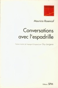 Mauricio Rosencof - Conversations avec l'espadrille.