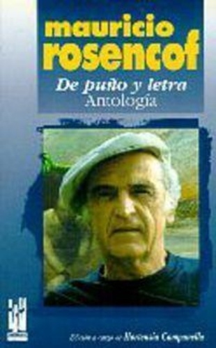 Mauricio Rosencof - Mauricio Rosencof : De Puño Y Letra.