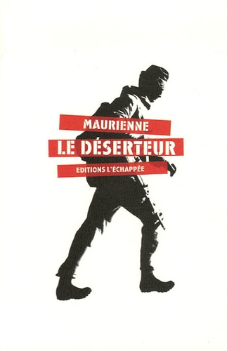  Maurienne - Le Déserteur.