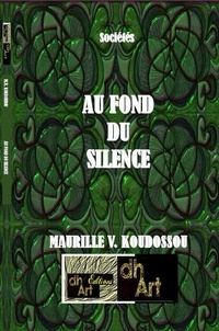 Maurille-vierge Koud - Au fond  du  silence.