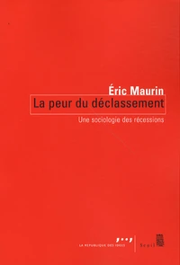 La peur du déclassement