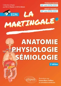 Anatomie, Physiologie, Sémiologie pour l'EDN