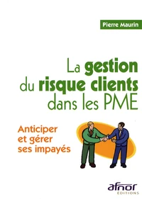 La gestion du risque clients dans les PME