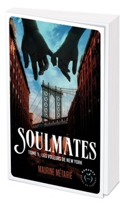 Pdf google books télécharger Soulmates Tome 1 9782380159905 par Maurine Métairie