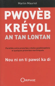 Pwovèb kréyol an tan lontan