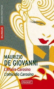 Maurizio De Giovanni - L'affaire Carosino.