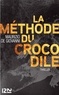 Maurizio De Giovanni - La méthode du crocodile.