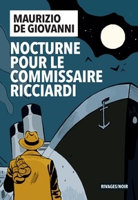 Téléchargement de livres sur ipod Nocturne pour le commissaire Ricciardi  par Maurizio de GIOVANNI, Odile Rousseau