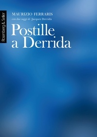 Maurizio Ferraris - Postille a Derrida.