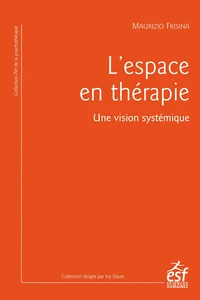 L'espace en thérapie