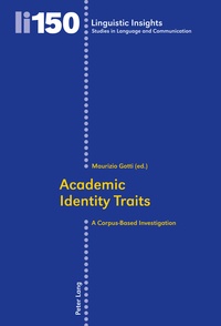 Maurizio Gotti - Academic Identity Traits - A Corpus-Based Investigation.