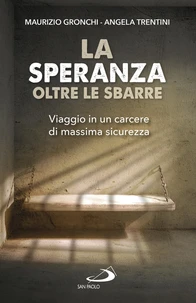 La speranza oltre le sbarre