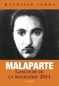 Maurizio Serra - Malaparte, vies et légendes.