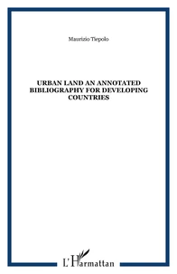 Urban land an annotated bibliography for developing countries
