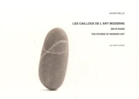 Les cailloux de l'art moderne