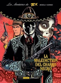 Les aventures de tex : 9. la malediction du charro negro