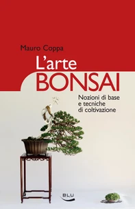 L’arte Bonsai