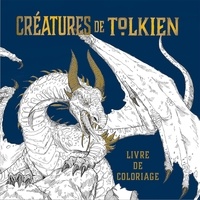 Mauro Mazzara et Andrea Piparo - Créatures de Tolkien - Livre de coloriage.