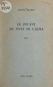 Le zouave du pont de l'Alma
