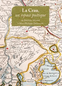 La Crau, un espace poétique